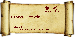 Miskey István névjegykártya